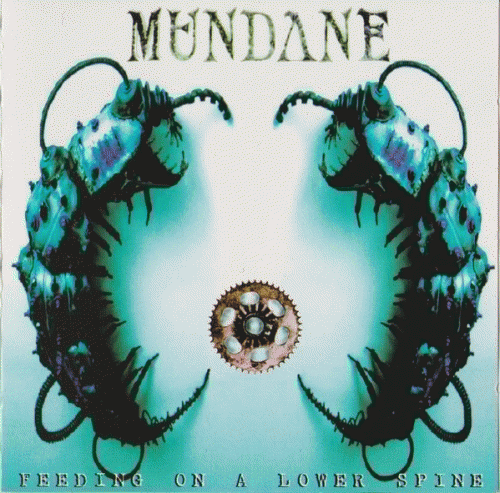 Mundane (CAN) : Feeding on a Lower Spine